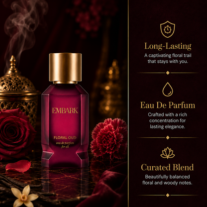 Floral Oud For All - Eau De Parfum (EDP) Embark Perfumes Best Perfume for men Best Perfume for women Buy Perfume Online Best Perfume for Her Best Perfume for Her Long Lasting Perfumes